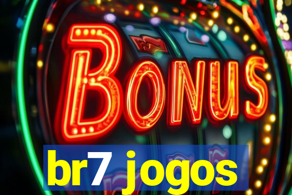 br7 jogos